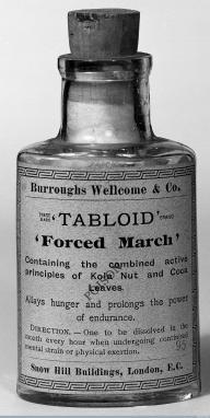 A Tabloid product, Forced March, produced by Burroughs, Wellcome &amp; Co.  Courtesy of the Wellcome Library, London.